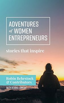 portada Adventures of Women Entrepreneurs: Stories That Inspire (en Inglés)