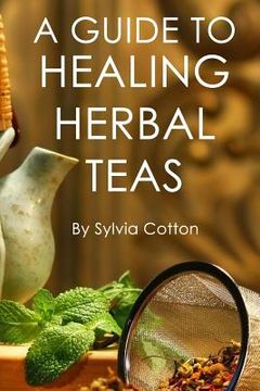 portada Healing Herbal Tea (in English)