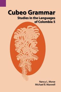 portada cubeo grammar: studies in the languages of colombia 5 (in English)