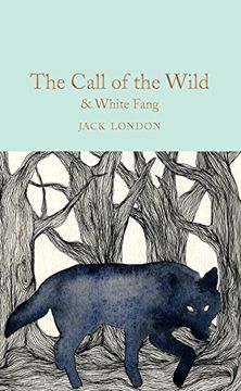 portada The Call of the Wild & White Fang (Macmillan Collector's Library) (in English)