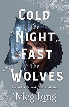 portada Cold the Night, Fast the Wolves (in English)