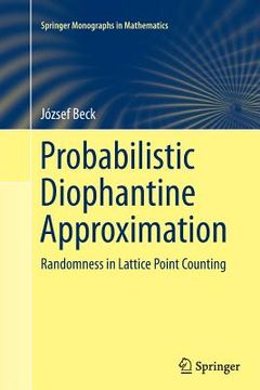 portada Probabilistic Diophantine Approximation: Randomness in Lattice Point Counting (in English)