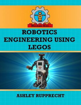 portada Robotics Engineering Using LEGOs (en Inglés)