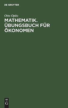 portada Mathematik Übungsbuch für Ökonomen: Aufgaben mit Lösungen (en Alemán)