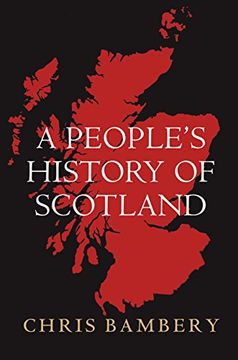 portada A People's History of Scotland (en Inglés)