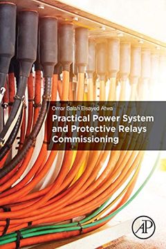 portada Practical Power System and Protective Relays Commissioning (en Inglés)