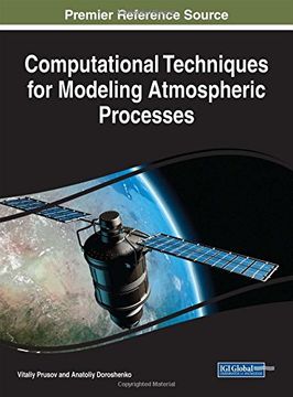 portada Computational Techniques for Modeling Atmospheric Processes (Advances in Environmental Engineering and Green Technologies) 