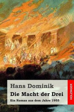 portada Die Macht der Drei: Ein Roman aus dem Jahre 1955 (in German)
