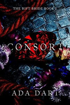 portada Consort: A Gothic Reverse Harem (The Rift Bride) (en Inglés)