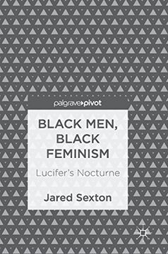portada Black Men, Black Feminism: Lucifer's Nocturne (in English)