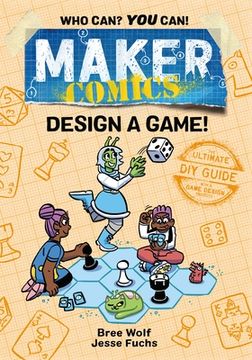 portada Design a Game! (Maker Comics) (en Inglés)