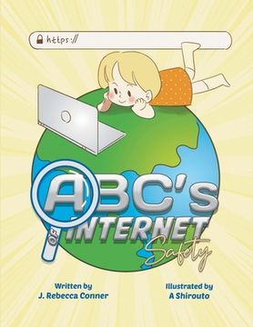 portada The ABC's of Internet Safety (en Inglés)