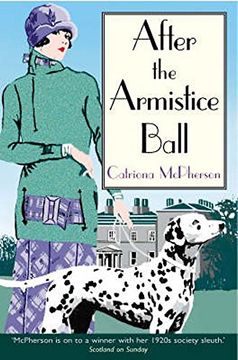 portada After the Armistice Ball (Dandy Gilver Murder Mystery 1)