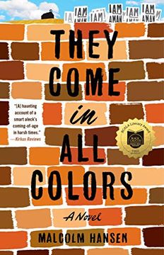 portada They Come in all Colors: A Novel (en Inglés)