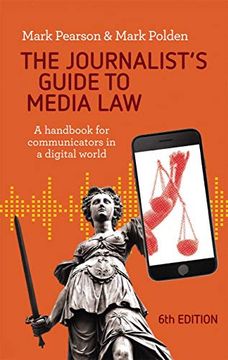 portada The Journalist's Guide to Media Law: A Handbook for Communicators in a Digital World 