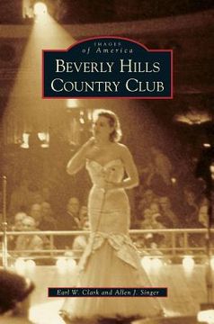 portada Beverly Hills Country Club (en Inglés)