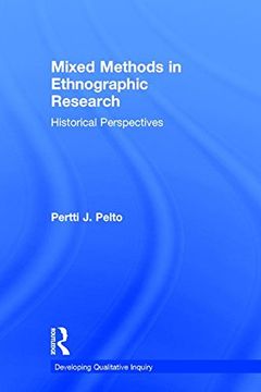 portada Mixed Methods in Ethnographic Research: Historical Perspectives (en Inglés)