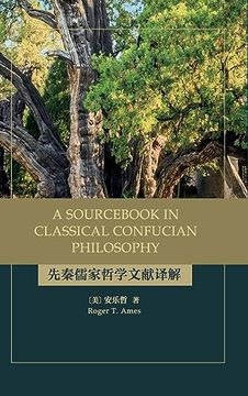 portada A Sourcebook in Classical Confucian Philosophy (Suny Series in Chinese Philosophy and Culture) 