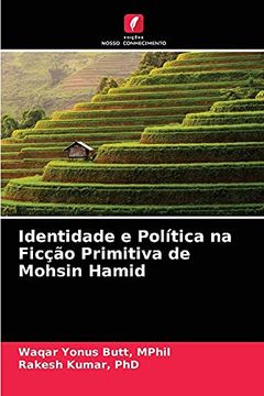 portada Identidade e Política na Ficção Primitiva de Mohsin Hamid (en Portugués)