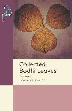 portada Collected Bodhi Leaves Volume V: Numbers 122 to 157 (en Inglés)
