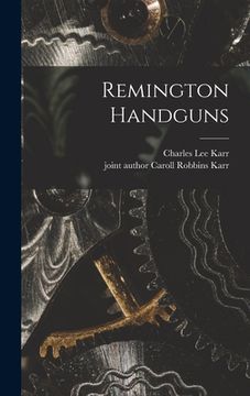portada Remington Handguns