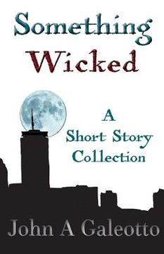 portada Something Wicked: A Short Story Collection (en Inglés)