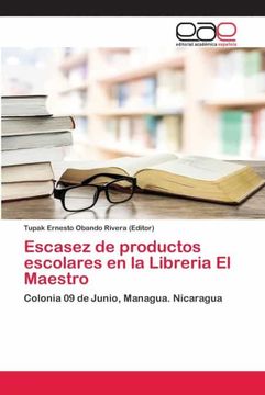 portada Escasez de Productos Escolares en la Libreria el Maestro: Colonia 09 de Junio, Managua. Nicaragua (in Spanish)