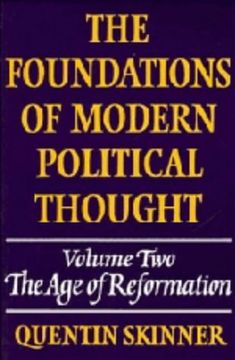 portada the foundations of modern political thought: volume 2, the age of reformation