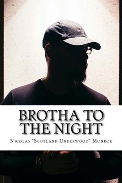 portada Brotha To The Night (en Inglés)