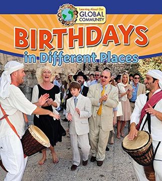 portada Birthdays in Different Places (Learning about Our Global Community)
