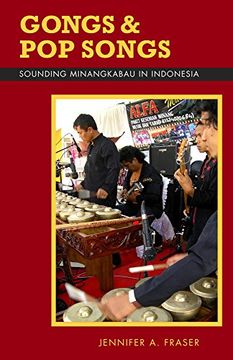 portada Gongs and pop Songs: Sounding Minangkabau in Indonesia (Ohio ris Southeast Asia Series) (en Inglés)