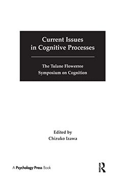 portada Current Issues in Cognitive Processes: The Tulane Flowerree Symposium on Cognition (en Inglés)