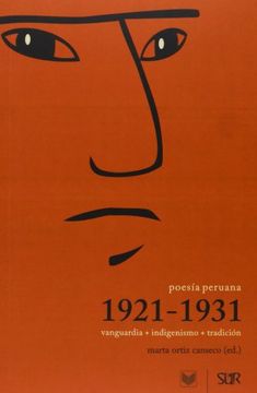 portada Poesía Peruana 1921-1931. Vanguardia + Indigenismo + (in Spanish)