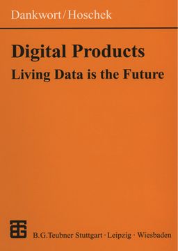 portada Digital Products: Living Data Is the Future (en Inglés)