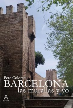 portada Barcelona, las Murallas y yo