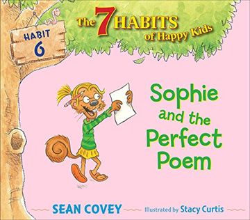 portada Sophie and the Perfect Poem (The 7 Habits of Happy Kids)