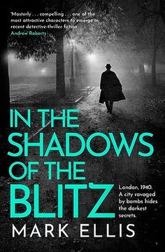 portada In the Shadows of the Blitz: A Deeply Captivating Classic Crime Thriller (The dci Frank Merlin Series)