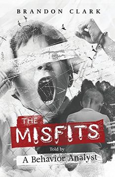 portada The Misfits: Told by a Behavior Analyst (en Inglés)