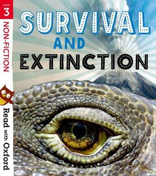 portada Read With Oxford: Stage 3: Non-Fiction: Survival and Extinction (en Inglés)