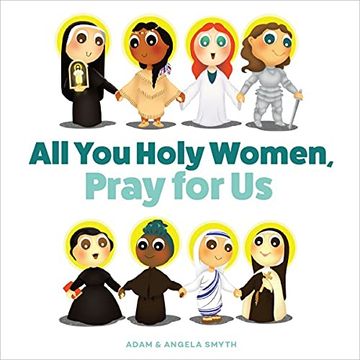 portada All you Holy Women, Pray for us (in English)