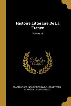 portada Histoire Littéraire de la France; Volume 28 (en Francés)