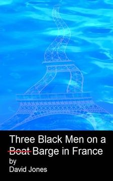 portada Three black men on a boat barge in France