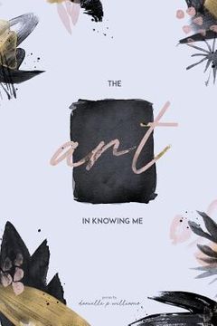 portada The Art in Knowing Me (en Inglés)