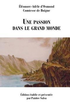 portada Une passion dans le grand monde (in French)