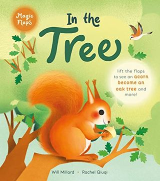 portada In the Tree: A Magic Flaps Book (en Inglés)