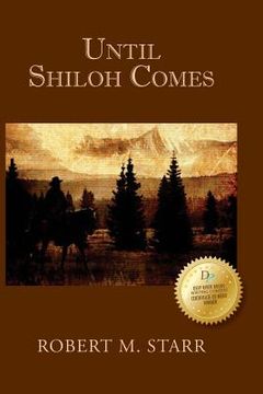 portada Until Shiloh Comes (en Inglés)
