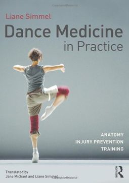 portada Dance Medicine in Practice: Anatomy, Injury Prevention, Training (in English)