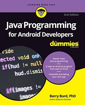 Java Programming for Android Developers For Dummies (en Inglés)