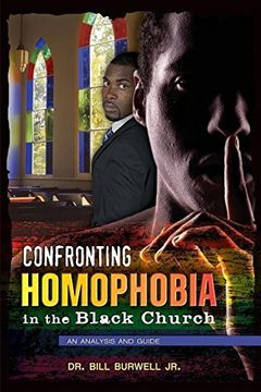 portada Confronting Homophobia in the Black Church: An Analysis and Guide