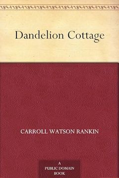 Dandelion Cottage (en Inglés)